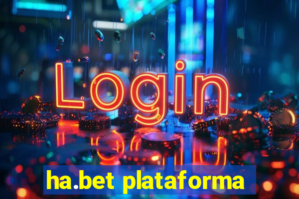 ha.bet plataforma